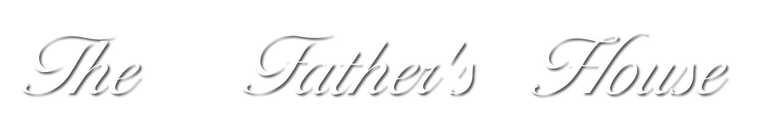The Father's House